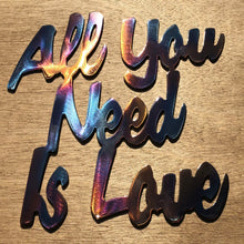 Load image into Gallery viewer, All You Need is Love Metal Art