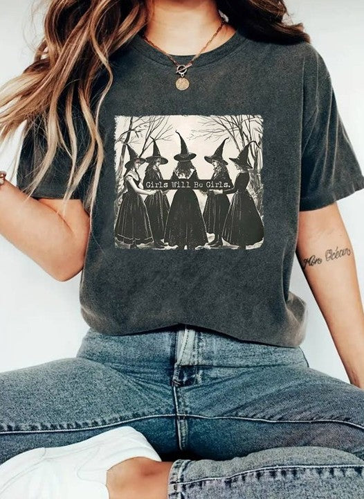 Girls Will be Girls T-Shirt