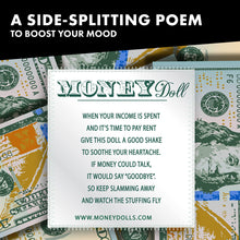 Load image into Gallery viewer, Money Doll