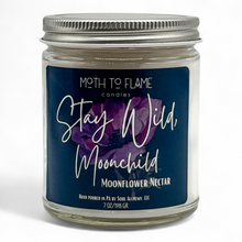Load image into Gallery viewer, Stay Wild, Moon Child – 7 oz Candle
