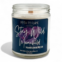 Load image into Gallery viewer, Stay Wild, Moon Child – 7 oz Candle