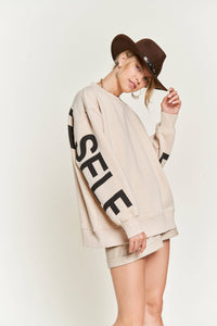 Oversized Sweatshirt - Be Yourself Love Yourself Printed