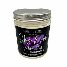 Load image into Gallery viewer, Stay Wild, Moon Child – 7 oz Candle